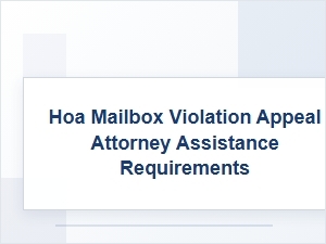 Hoa Mailbox Appeal Legal Assistance Guide