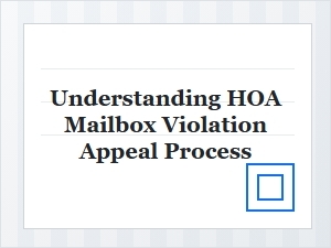 How to Appeal Your Hoa Mailbox Violation