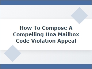 Draft Your Hoa Mailbox Appeal Letter